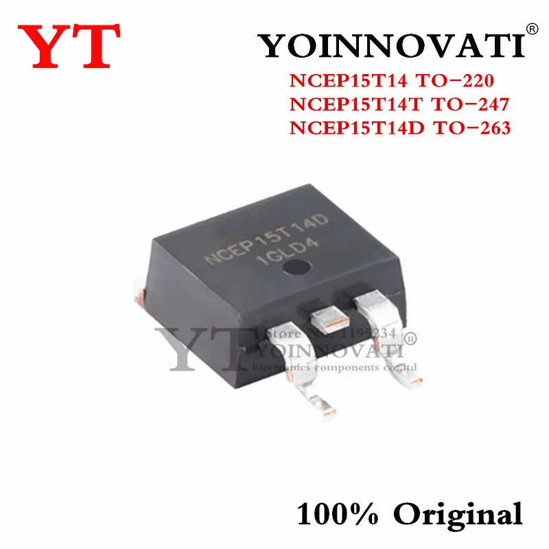 10PCS New Original NCEP15T14 TO-220 NCEP15T14T TO-247 NCEP15T14D TO-263 15T14 N-channel MOS FET 140A 150V