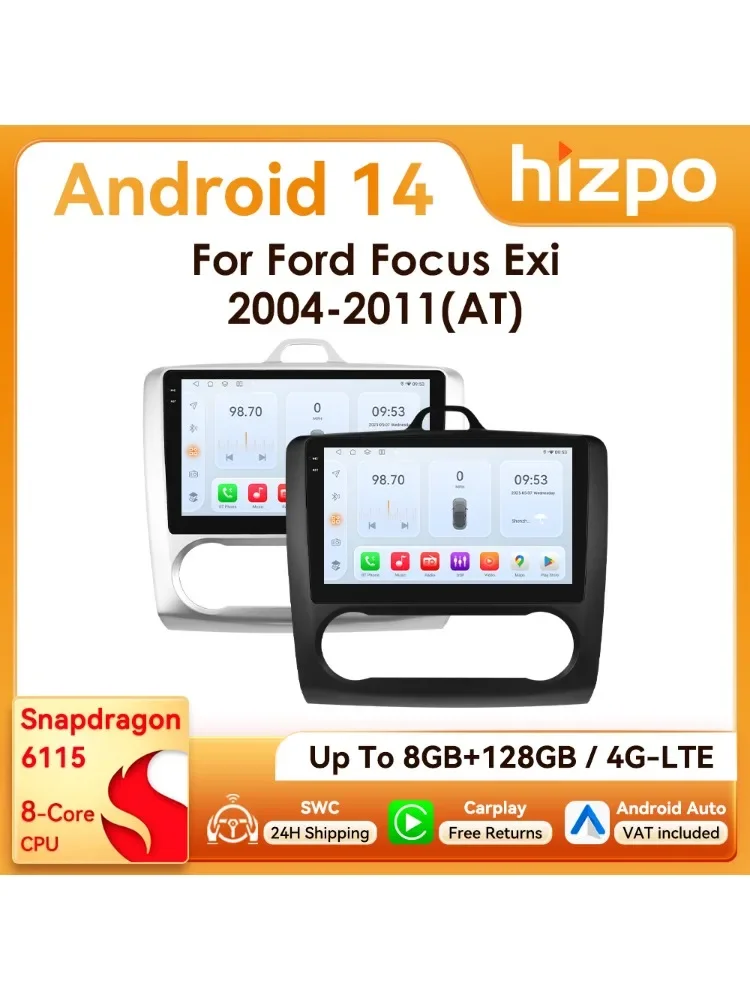 Hizpo 2Din 9 Zoll Android14 Autoradio für Ford Focus 2 Mk2 2004–2011 Auto CarPlay BT 4G GPS RDS DSP SWC Snapdragon 6115 360 ° CAM