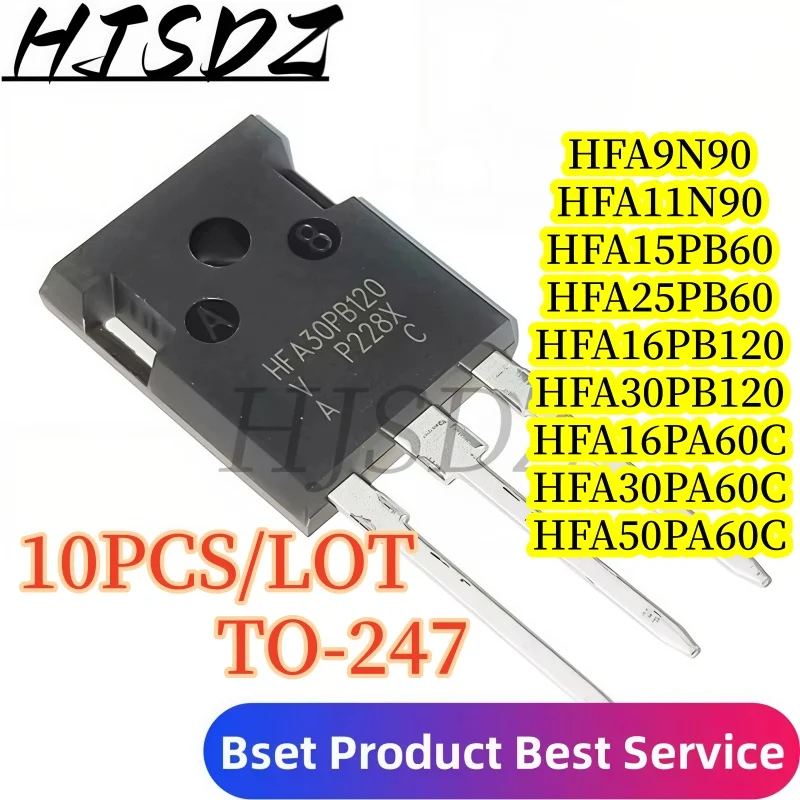 【10PCS/LOT】HFA15PB60 HFA16PB120 HFA16PA60C HFA25PB60 High Voltage Recovery Diode TO247 Dedicated for Inverter Power Supply