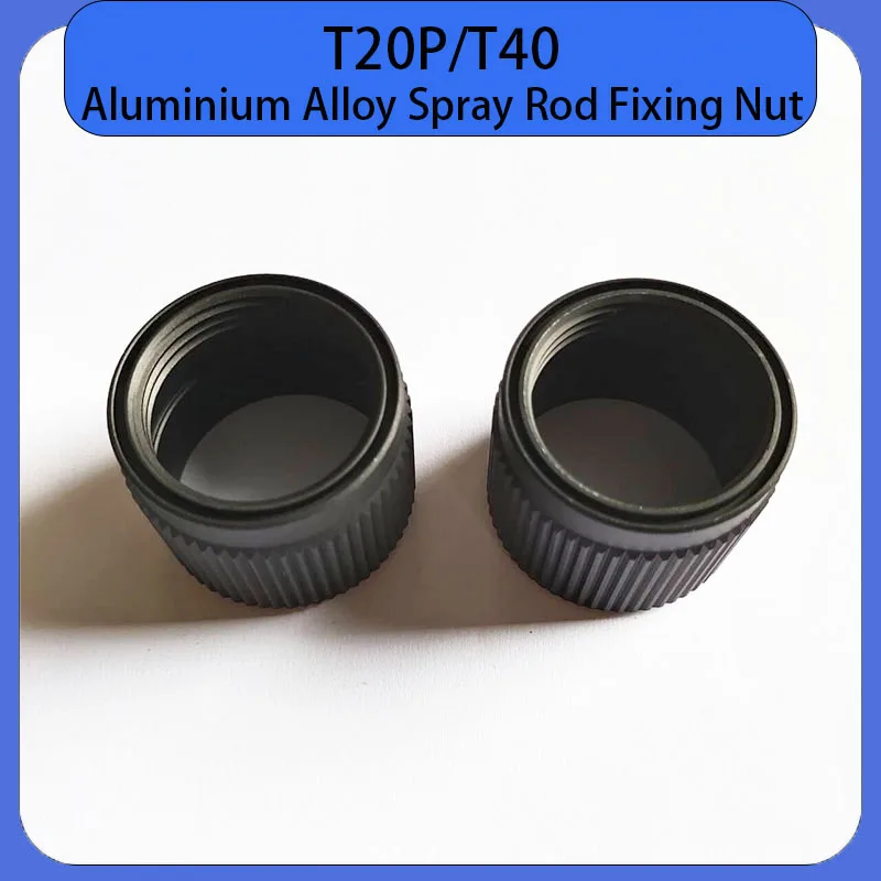 Aluminium Alloy Spray Rod Fixing Nut Suitable For Agriculture Drone DJI Agras DJIT40 T20Pro Plant Protection Drones Accessories