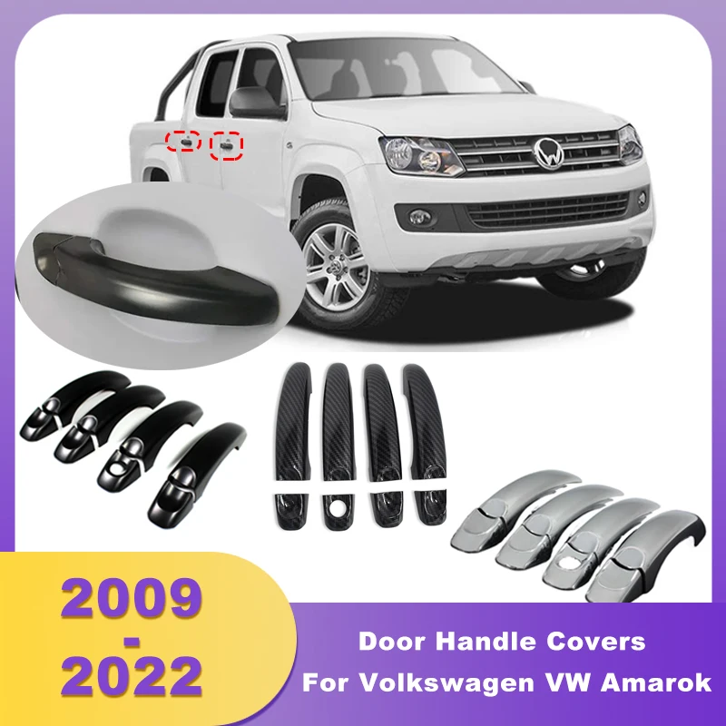 

ABS Door Handle Covers Trim For Volkswagen VW Amarok 2009 2010 2011 2012 2013 2014 2015 2016 2017 2018 2019 2020 2021 2022