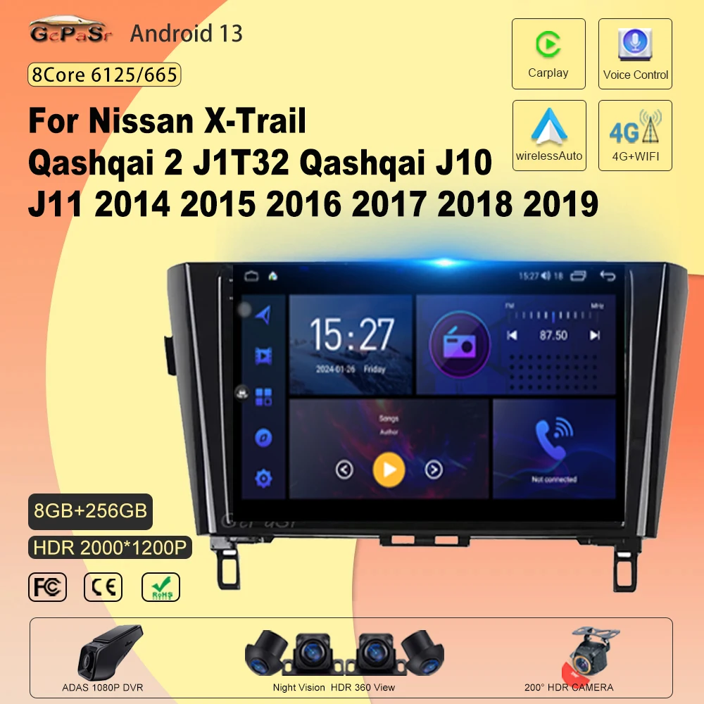 

Car Radio For Nissan X-Trail Qashqai 2 J1T32 Qashqai J10 J11 2014 2015 2016 2017 2018 2019 Android 13 No 2din DVD 5G Car GPS