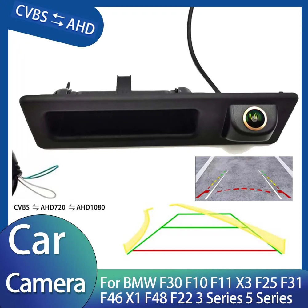 

AHD 1080P 170 ° Автомобильная камера заднего вида с широким ангелом подходит для BMW F30 F10 F11 X3 F25 F31 F46 X1 F48 F22 3 серии 5 серии