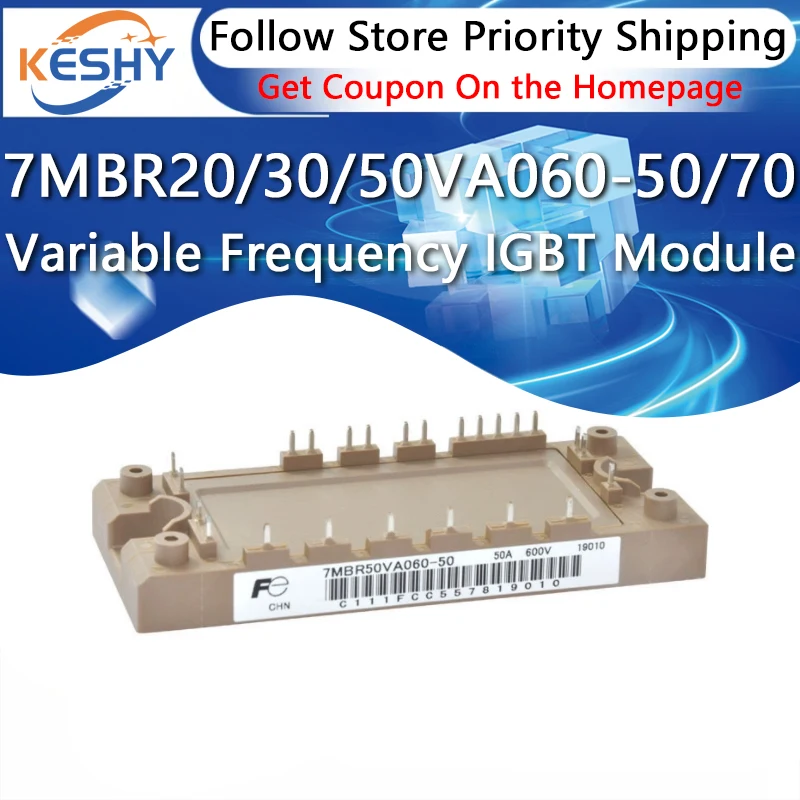 

7MBR20VA060-50 7MBR20VA060-70 7MBR30VA060-50 7MBR30VA060-70 7MBR50VA060-50 7MBR50VA060-70 New and Original IGBT Module