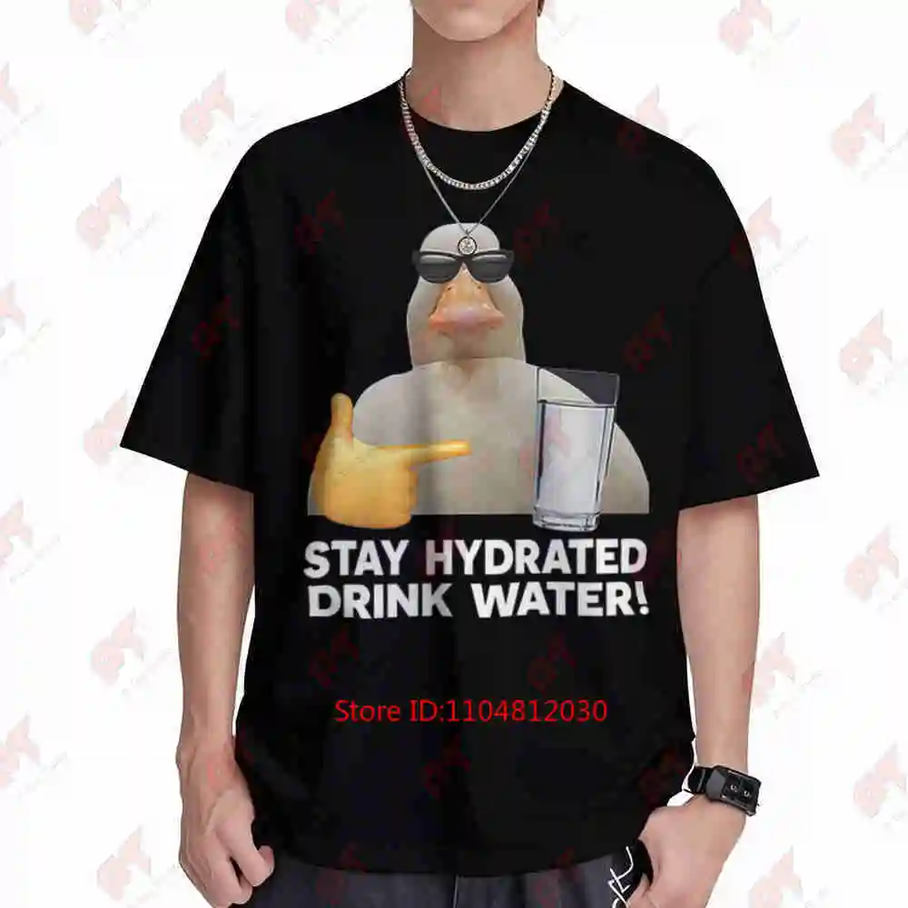 Stay Hydrated Drink Water Short Sleeve Tee 100% Cotton T-Shirt