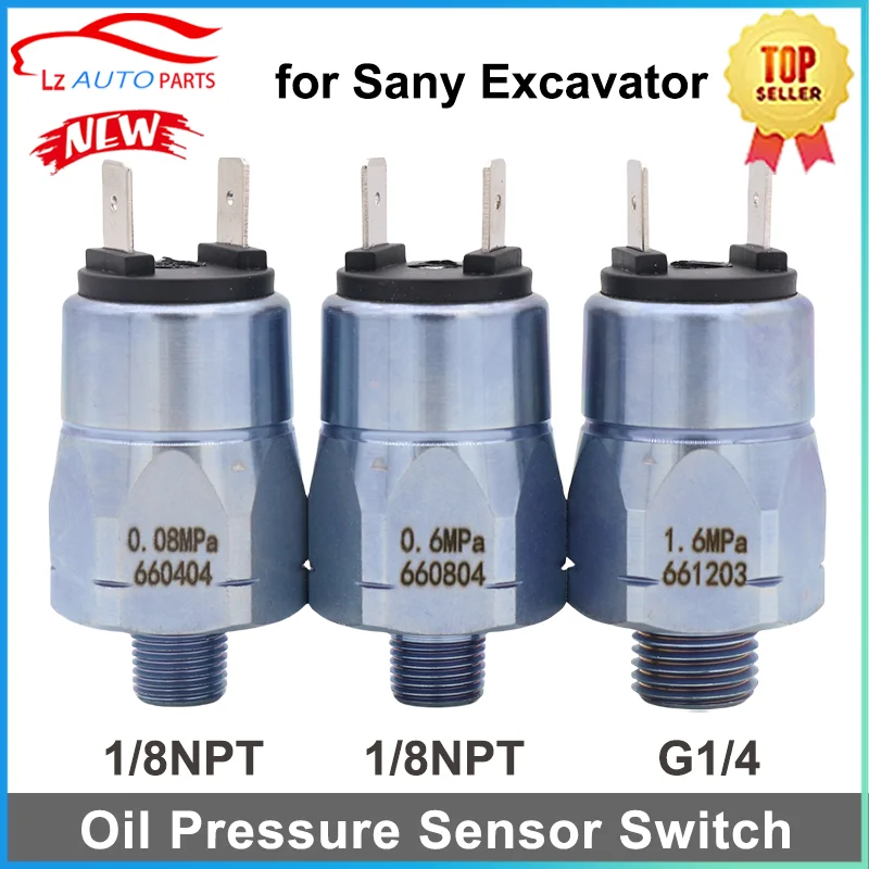 

New Oil Pressure Sensor Swtich 661203 660804 660404 for Sany Excavator Parts 1.6MPA 0.6MPA 0.08MPA