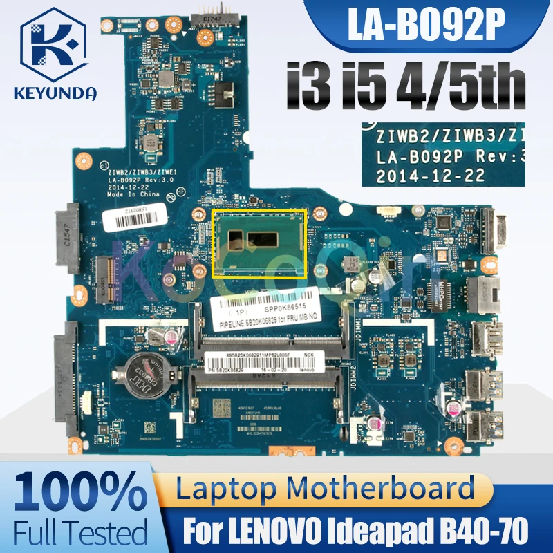 For LENOVO Ideapad B40-70 Notebook Mainboard LA-B092P i3 i5 4/5th Gen 5B20H75151 5B20G46164 5B20H33158 Laptop Motherboard