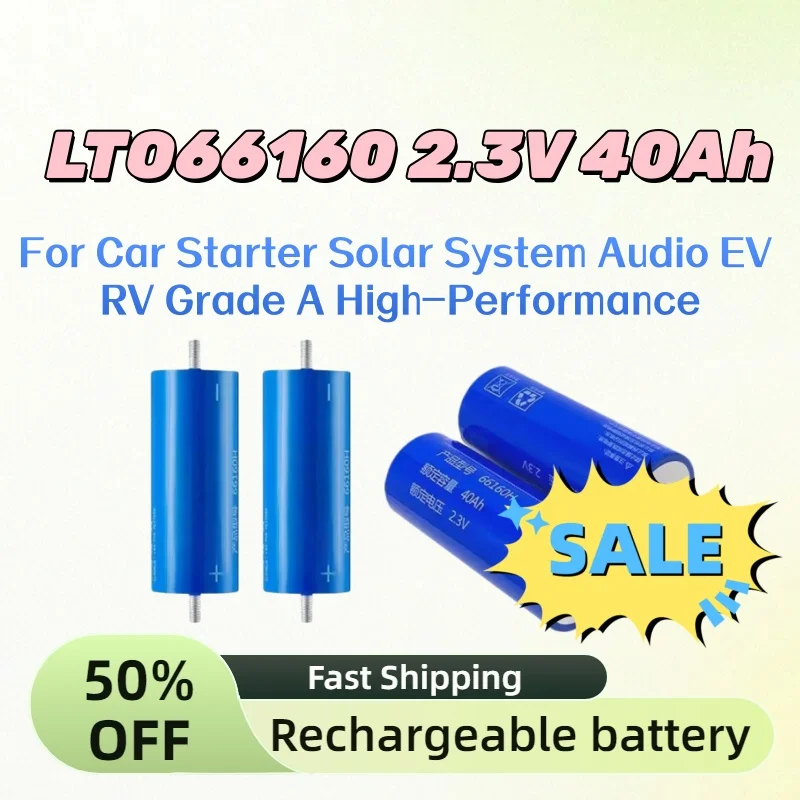 

LTO66160 2.3V 40000mAh В наличии. Высокопроизводительная литий-титанатная батарея LTO класса А для автомобильных стартеров, солнечных систем, аудиоустройств, электромобилей и фургонов.