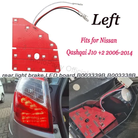 Подходит для Nissan Qashqai J10 + 2 2006-2014, задний фонарь, стоп-сигнал, светодиодная плата освещения B003339B B003338B, светодиодная задняя лампа