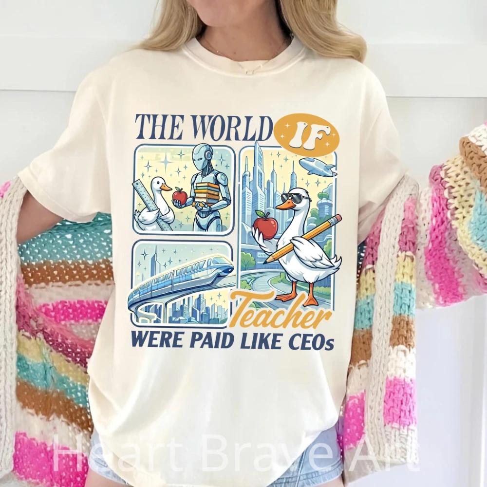 Teacher's Day Shirt Teacher Appreciation Gift The World of Teacher Were Plaid Like CEOs Funny Silly Goose T-shirt