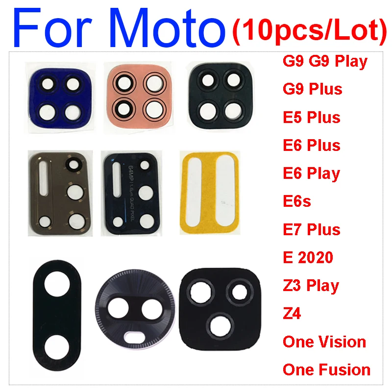 10Pcs/Lot, Camera Glass Lens Back Rear Camera Glass Lens Sticker For Moto E6 E7 Z3 Z4 G9 Play Plus One Vision One Fusion E6s