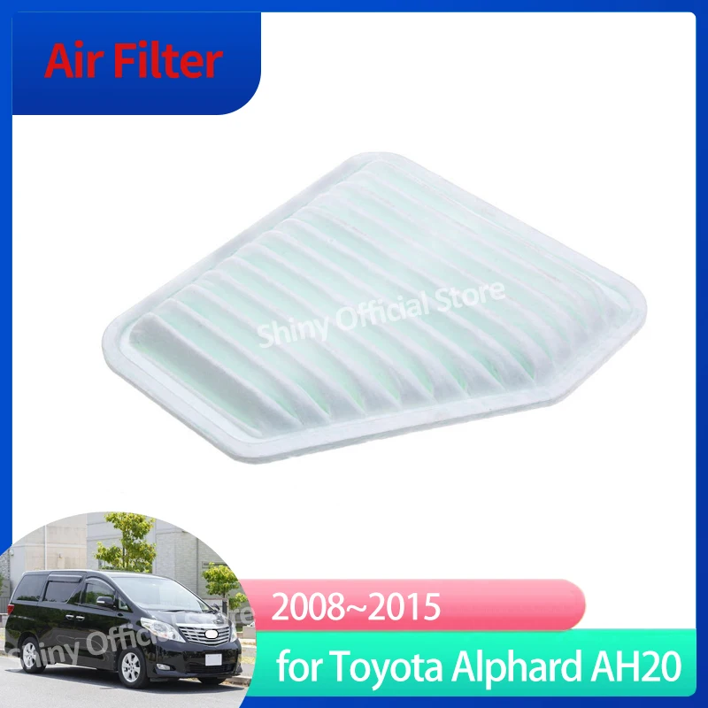 Air Filter For Toyota Alphard AH20 Vellfire MK2 2Gen 2008 2009 2010 2011 2012 2013 2014 2015 17801-31120 Car Gadgets Auto Tools