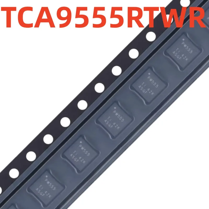 100%new and original   TCA9555RTWR    screen printing   PW555  Expander chip
