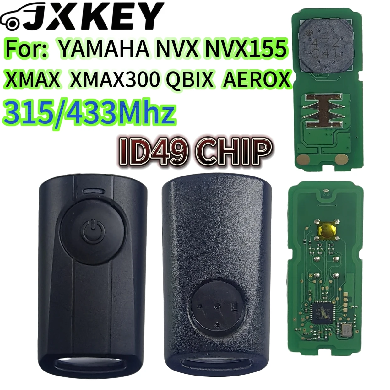 

Пульт дистанционного управления JXKEY для мотоциклов и скутеров Yamaha NVX, NVX155, XMAX, XMAX300, QBIX, AEROX, JAUNS, 315/433.92 МГц, чип ID49, без ключа.