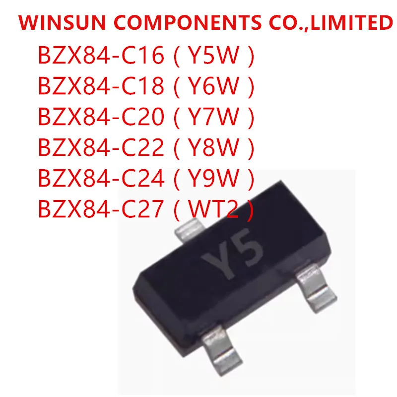 100%New Imported Original BZX84-C16 Y5W BZX84-C18 Y6W BZX84-C20 Y7W BZX84-C22 Y8W BZX84-C24 Y9W BZX84-C27 WT2 ,215 SOT-23