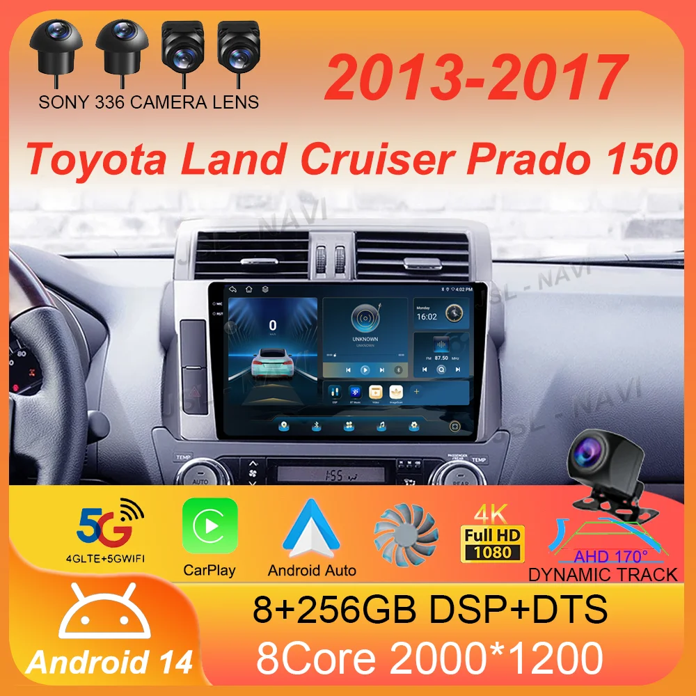 

For Toyota Land Cruiser Prado 150 2013 2014 - 2017 Car Radio Android 14 Navigation Multimedia Player GPS WiFi+4G Video Carplay