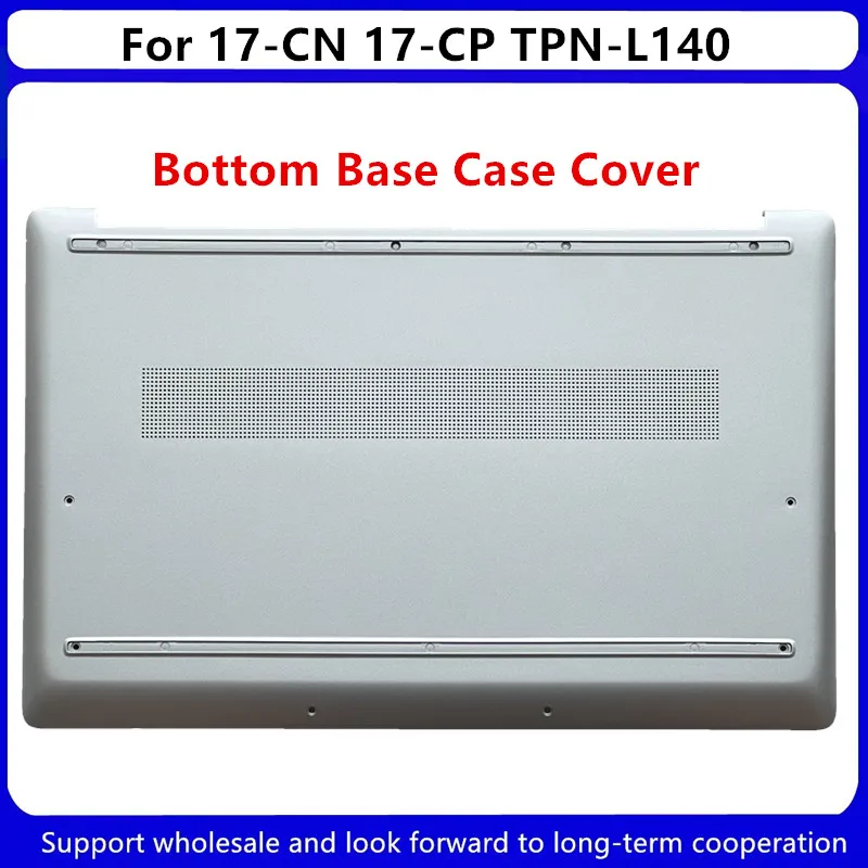 Original New For HP 17-CN 17-CP TPN-L140 Laptop Bottom Base Case Cover N20560-001 Silver