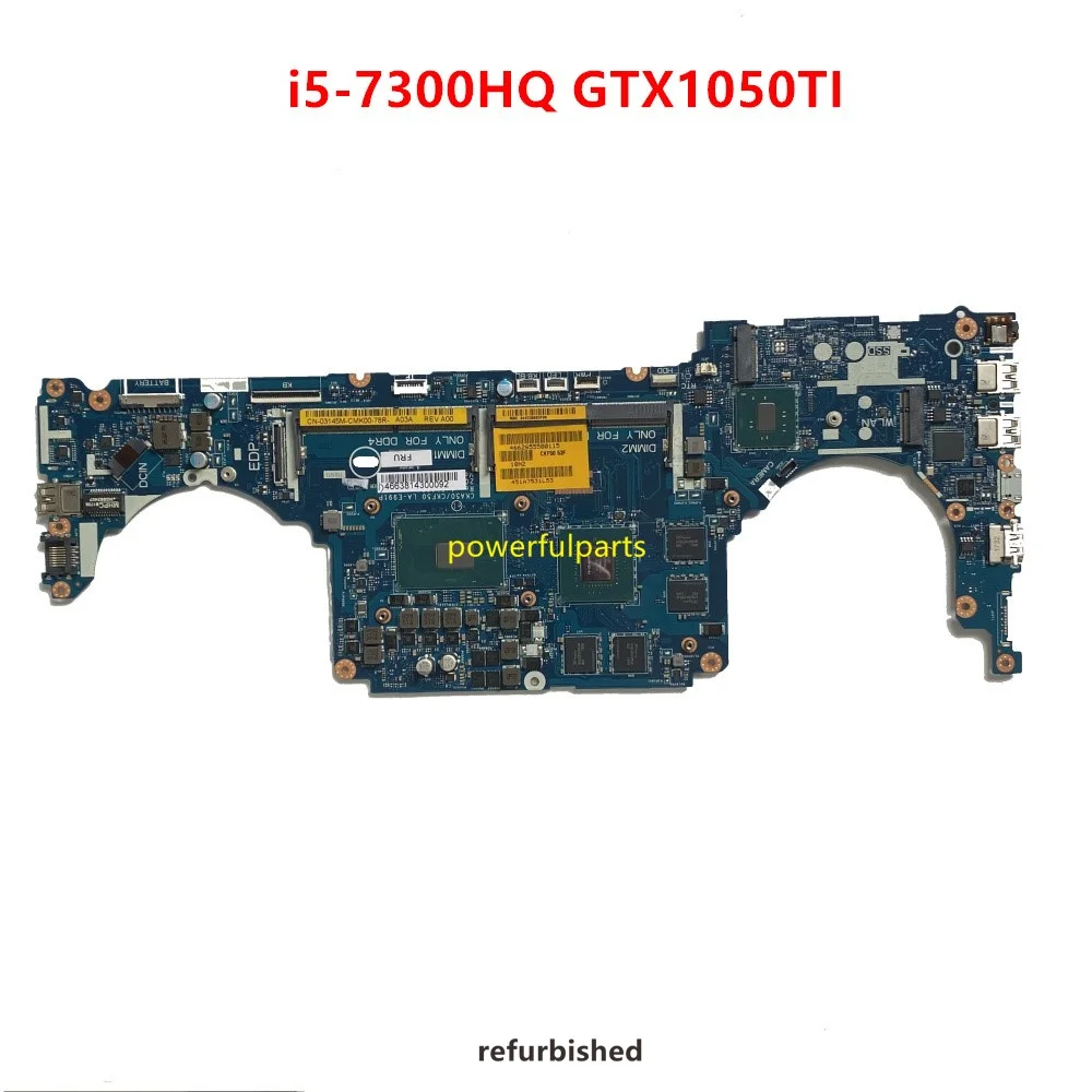 

CKA50 CKF50 LA-E991P Motherboard For Dell Inspiron 15 7577 With i5-7300HQ Gtx1050ti 03145M CN-03145M Refurbished Working Good