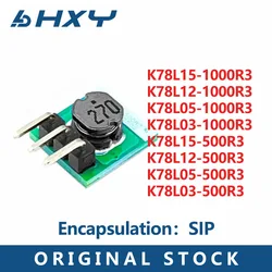 1PCS DC power module Non-isolated SIP package K78L15-1000R3 K78L12-1000R3 K78L05-1000R3 K78L03-1000R3 K78L15-500R3 K78L12-500R3