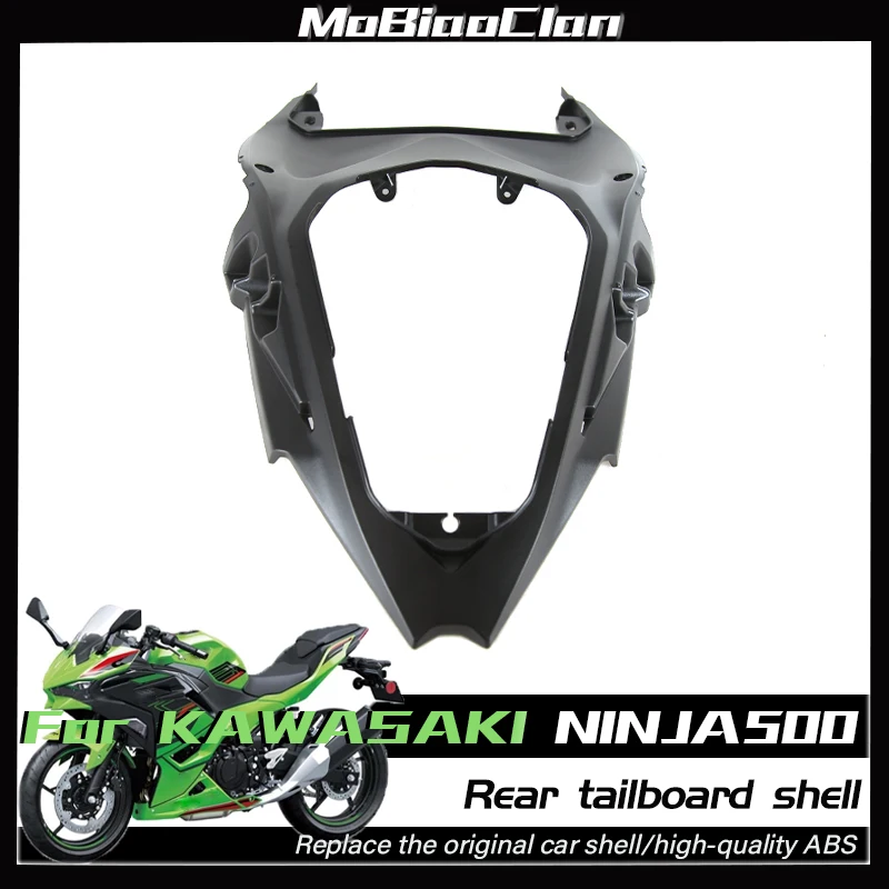 

For KAWASAKI NINJA500 NINJA 500 Ninja500 ninja 500 Motorcycle Rear Tail Fairing Rear Tail Fairing Rear tailboard body Housing Ac