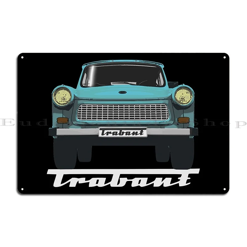 Trabant 601 Blue On Black Metal Plaque Create Classic Designing Cave Create Tin Sign Poster