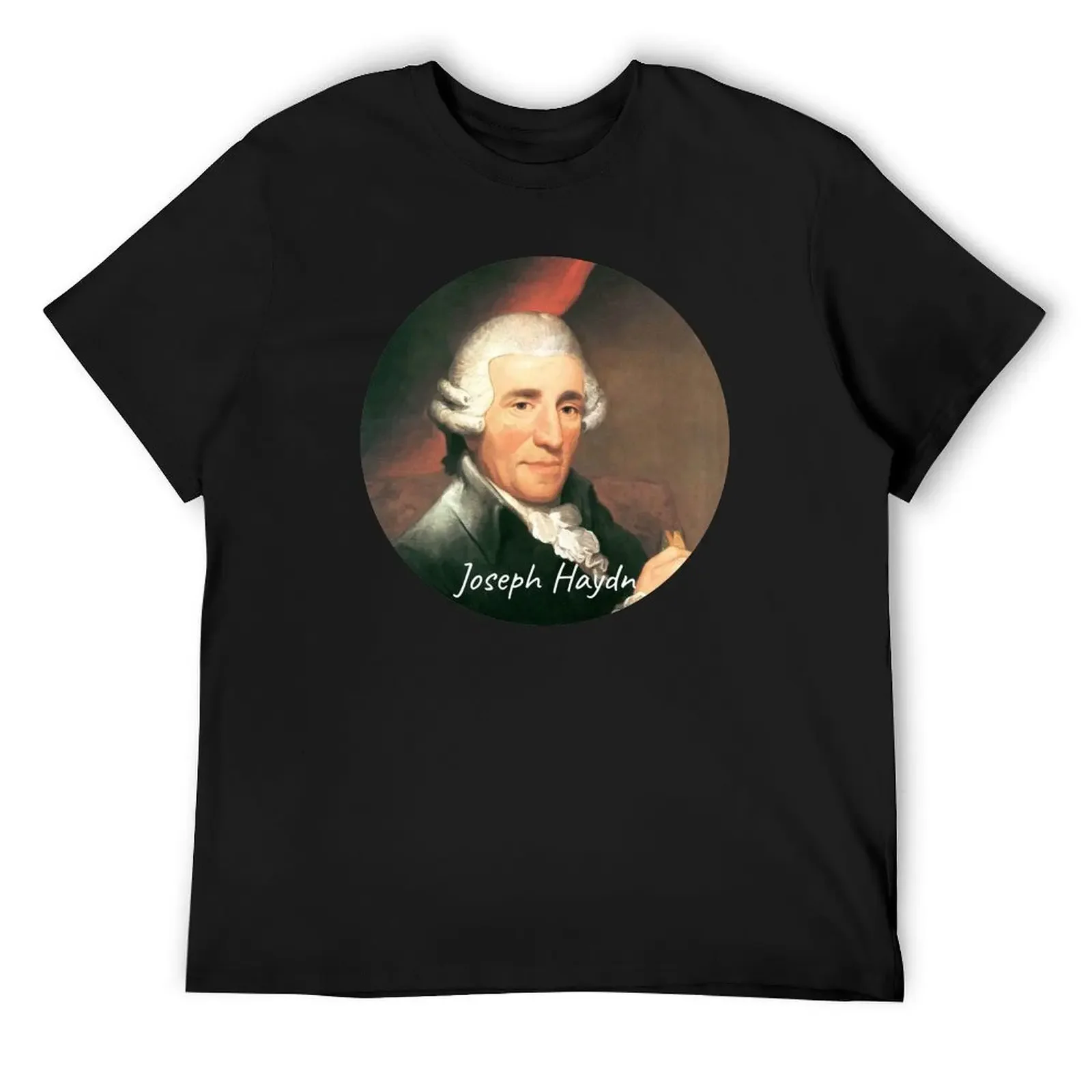 

Franz Joseph Haydn Composer Portrait T-Shirt cotton graphic tees sweat designer shirts funny t shirts men