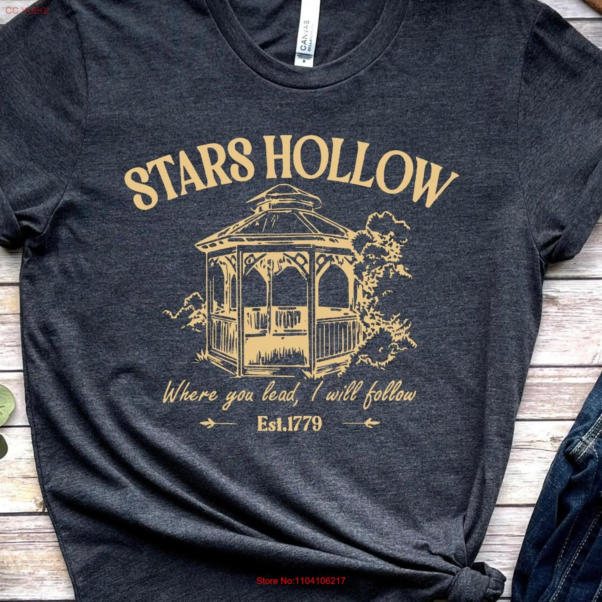 Stars Hollow T Shirt Where You Lead I Will Follow Ct Autumn Festival Christmas  long or short sleeves