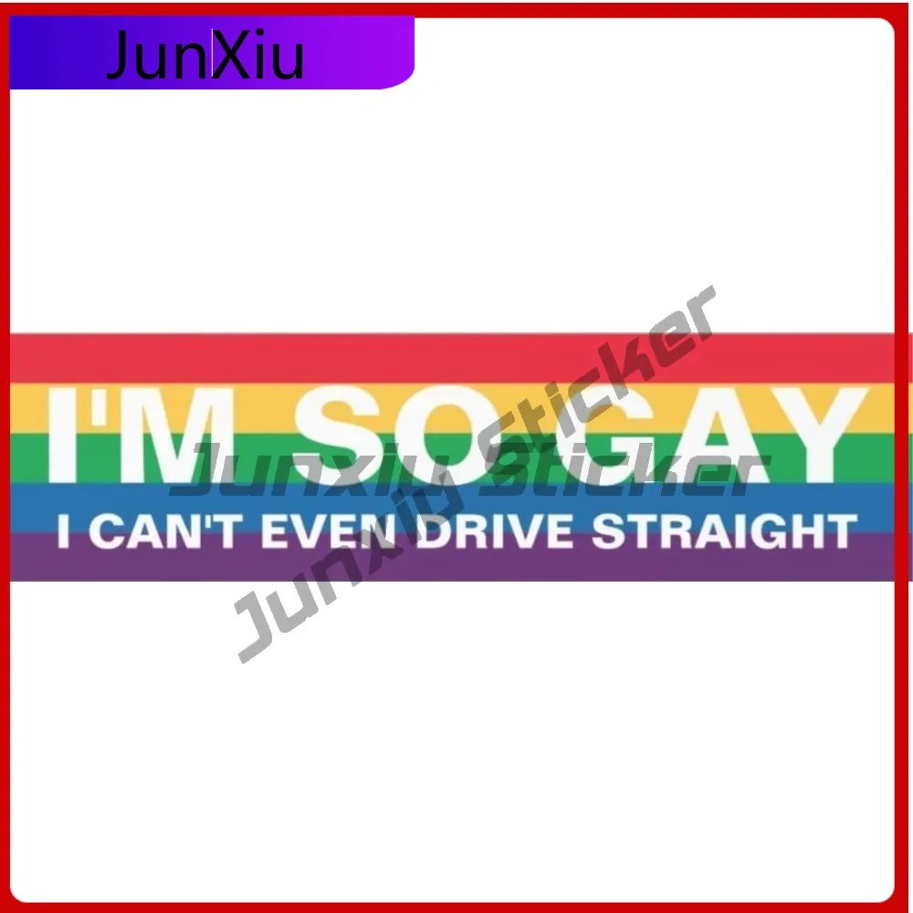 

I'm So Gay Pride Sticker Funny Car Sticker Gay Prank Car Bumper Windows Windshield Luggage Decal Stickers Funny Decoration Refit