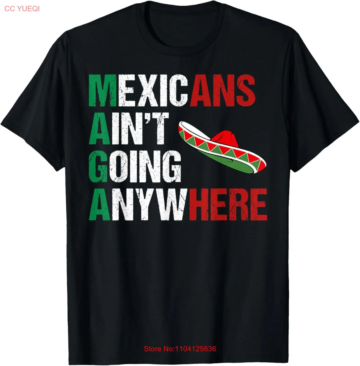 MAGA - MEXICANS AINu2019T GOING ANYWHERE T-Shirt Hoodie