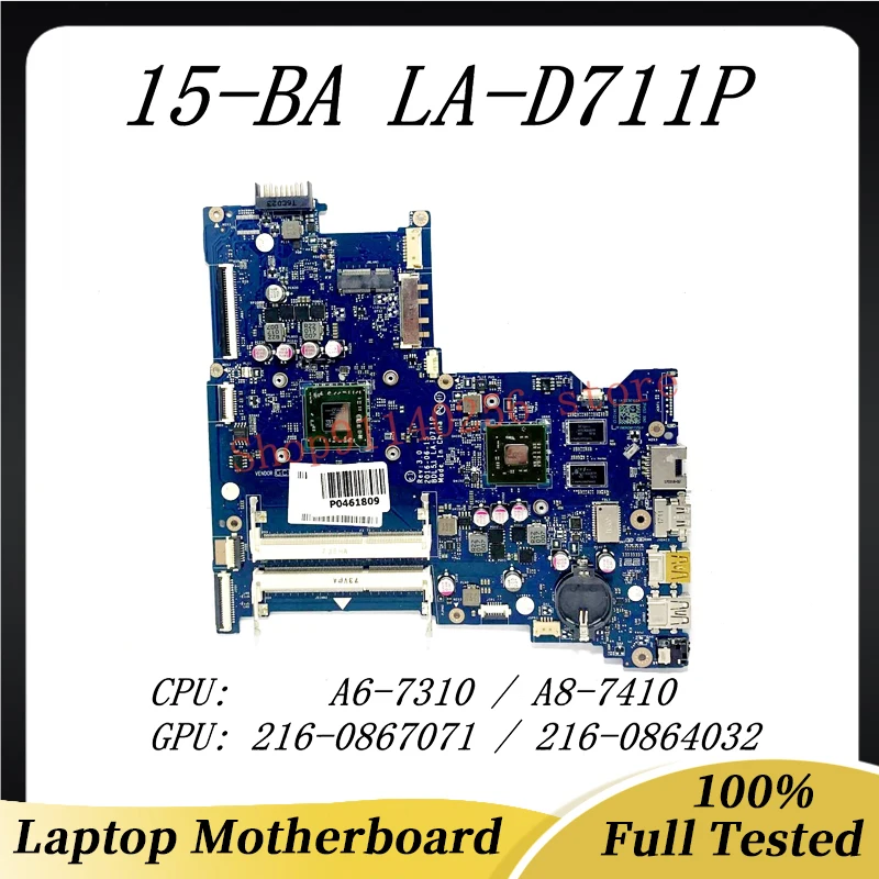 854967-601 860343-601 854963-601 860339-601 For HP 15-BA LA-D711P Laptop Motherboard With A6-7310 / A8-7410 CPU 100% Full Tested