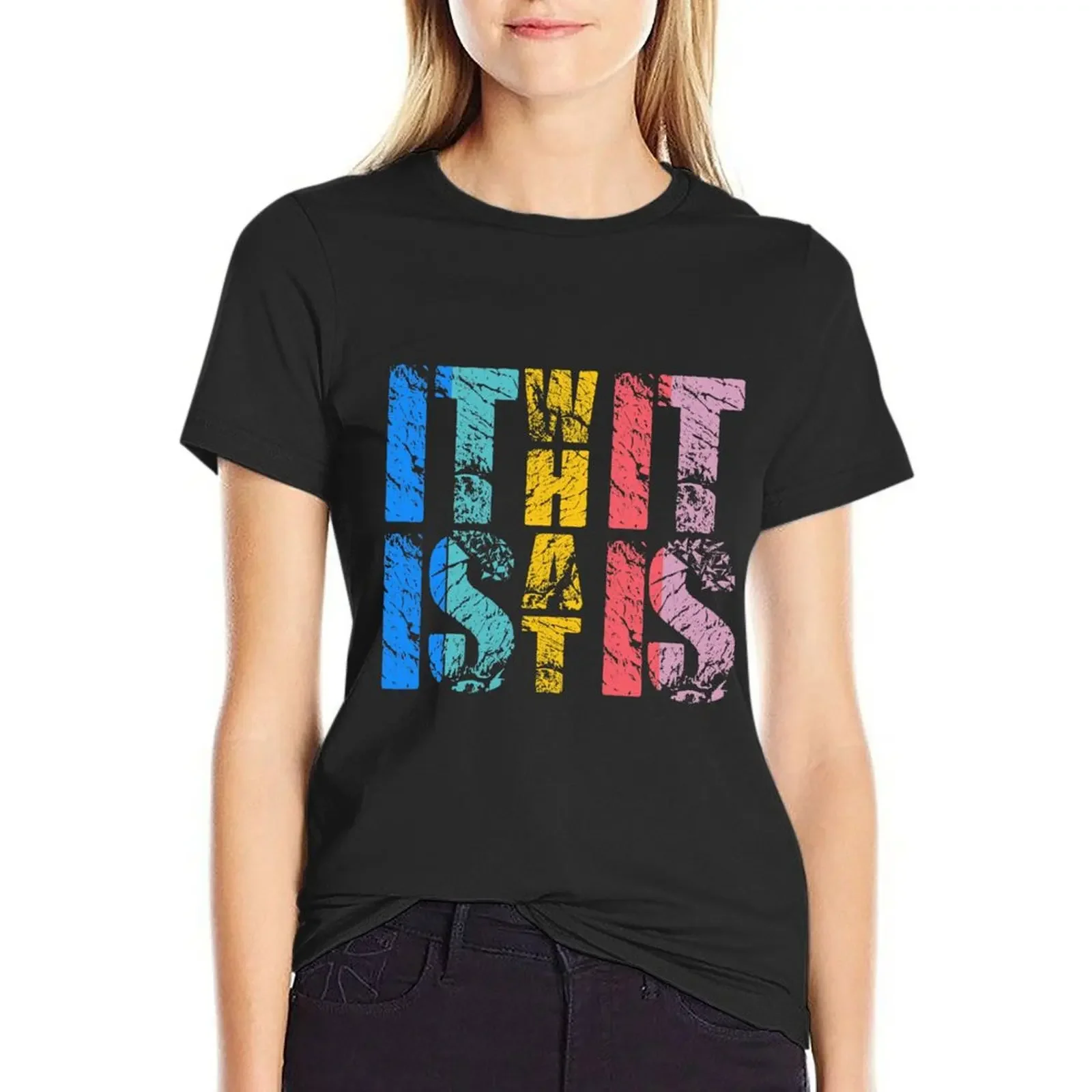 

IT IS WHAT IT IS T-Shirt aesthetic clothes hippie clothes oversized t shirts for Women