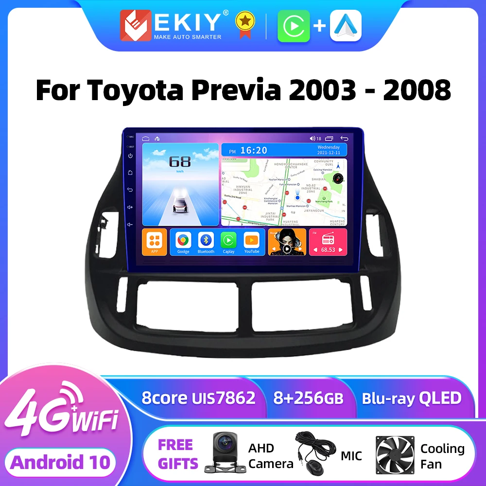 

EKIY T7 Android Radio For Toyota Previa LHD/RHD 2003-2008 Stereo Car Radio Multimedia Video Player AI Voice Carplay No 2din DVD