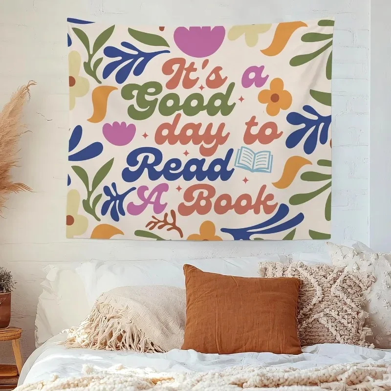 Customization 1 Stk. Dies Ist Ein Guter Tag Zum Lesen Klassenzimmer Wandteppich Blumenmode Lesewandbehang Geschenk Für Frauen Bü