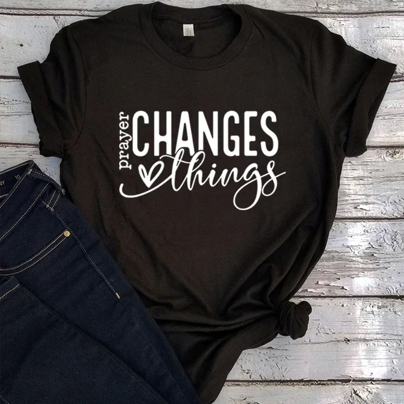 Prayer Changes T Shirt Created Christian Graphic T Shirts Worthy Tee Religious Top Faith Clothes Jesus Tops Goth M