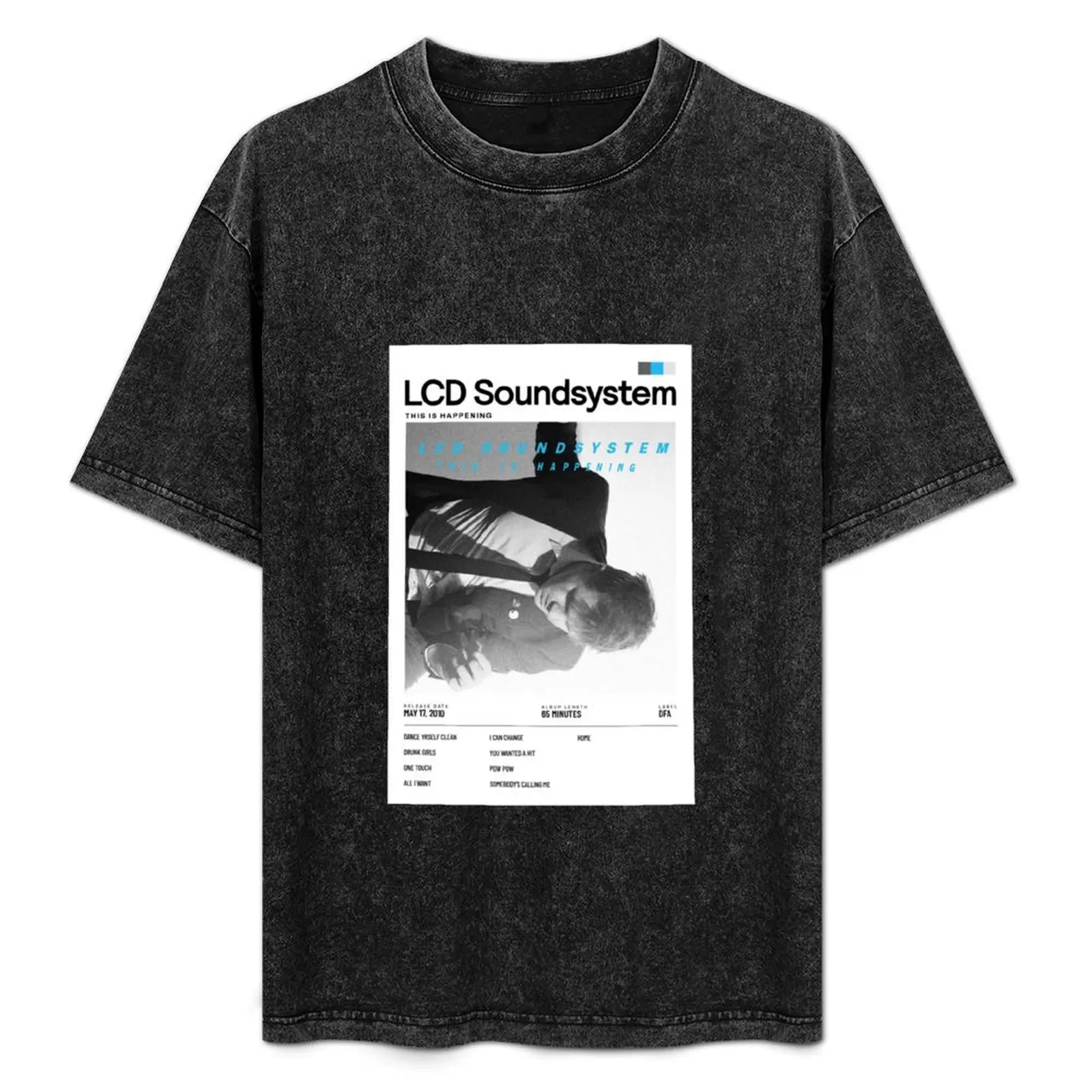 LCD Soundsystem - This Is Happening T-Shirt plus sizes sweat oversized t shirt men