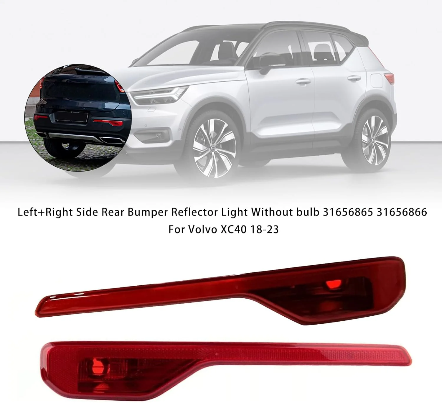 For Volvo XC40 2017-2024 Rear Bumper Reflector Light With Bulb Left Right OE 31656865 31656866