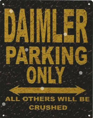 DAIMLER PARKING METAL SIGN RUSTIC VINTAGE STYLE 6x8in 20x15cm garage