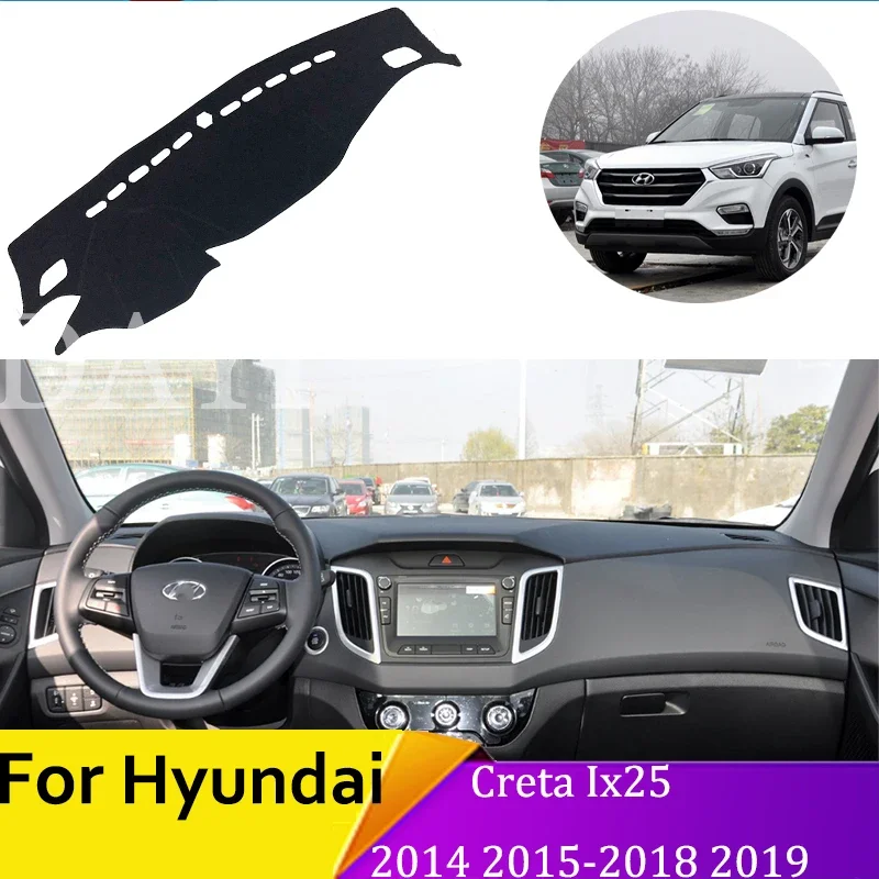 แผ่นปิดแผงหน้าปัดป้องกันเสื่อกันลื่นสำหรับ Hyundai Creta Ix25 2014 2015 2016 2017 2018 2019แผ่นป้องกันแสงแดดด้านในของรถยนต์อุปกรณ์เสริมรถยนต์