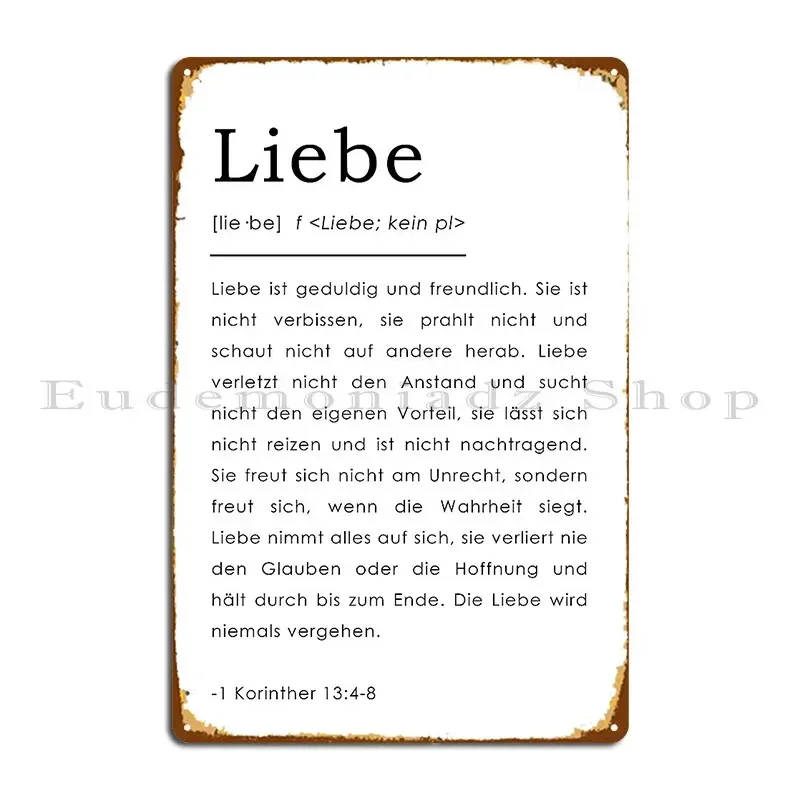1 Korinther 13 4 8 Liebe Bibelverse Deutsch, немецкий библейский стих, металлическая табличка, украшение, дизайн, кинотеатр, паб, гараж, жестяная вывеска, плакат
