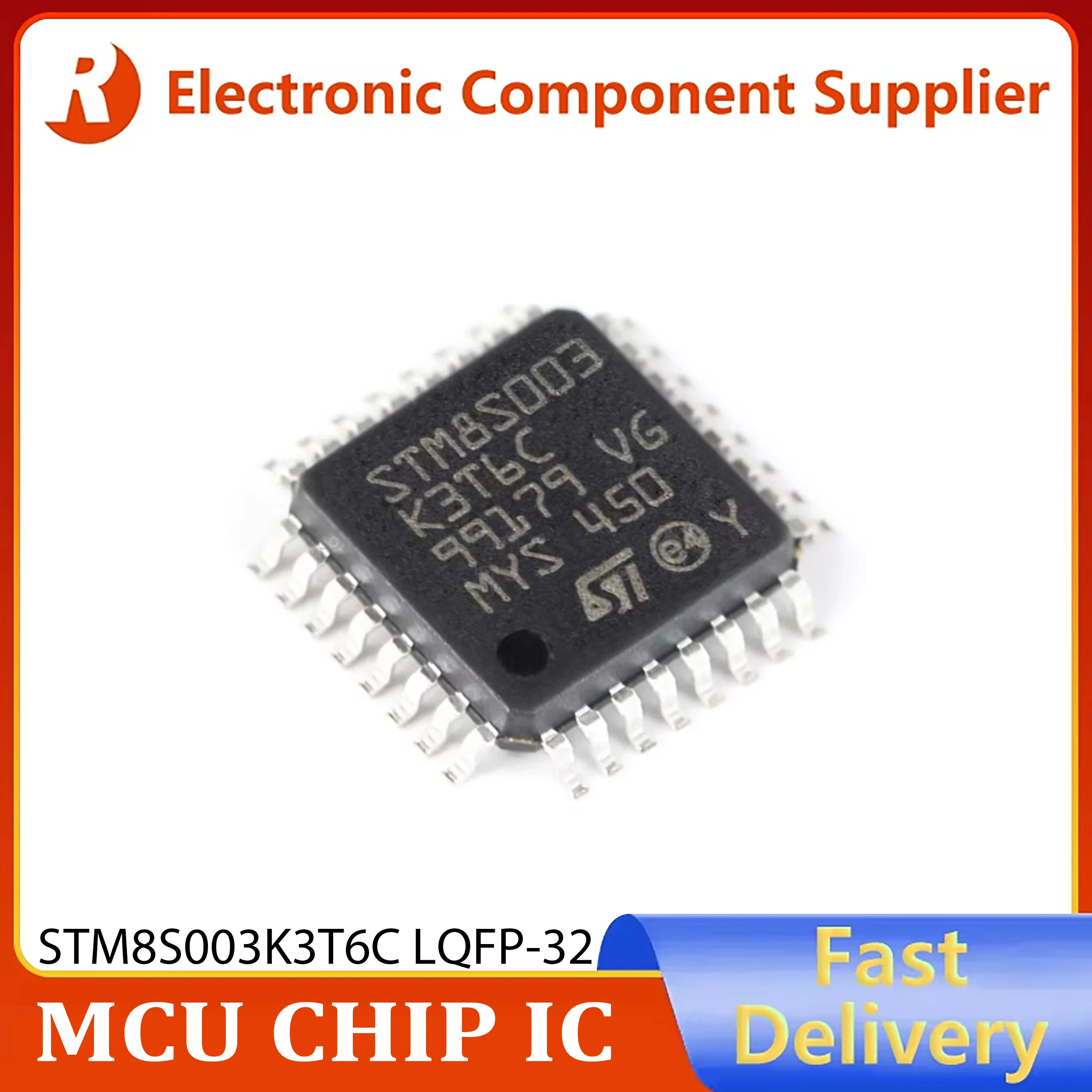 5pcs STM8S003 STM8S003K3T6C LQFP-32 16MHz 8KB Flash Memory 8-bit Microcontroller MCU Micro Controller EEPROM 128B RAM 1KB