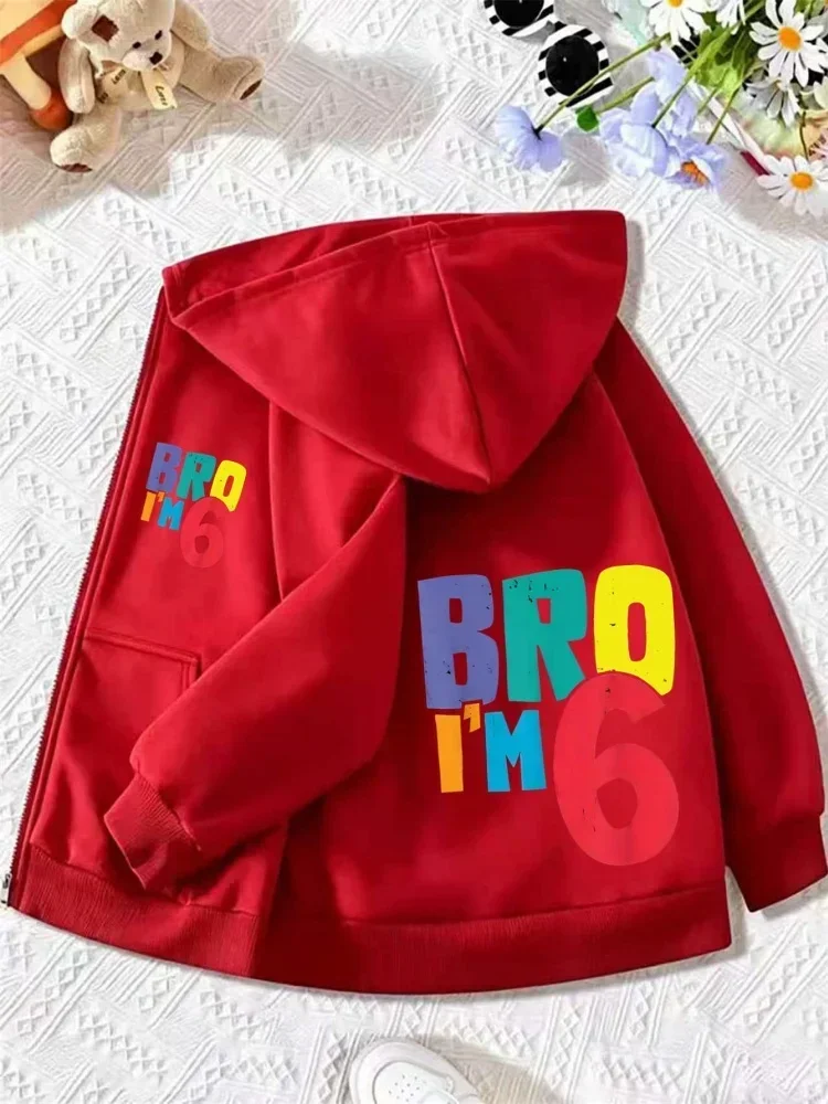 Boys Girls Birthday Bro Im 6 Multicolor Text Printed Zip Hooded Coat Vibrant Letter Pattern Long Sleeve Kids Fashion Outerwear