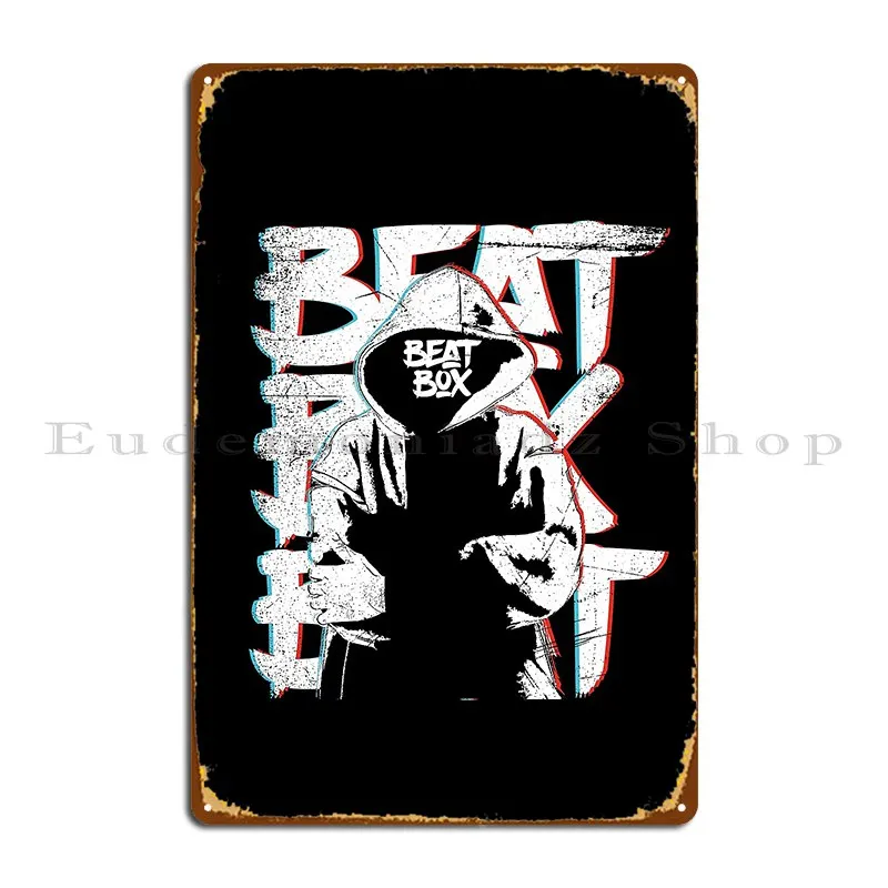 Beat Box Beat Metal Sign Rusty Sign Designs Designing Garage Tin Sign Poster