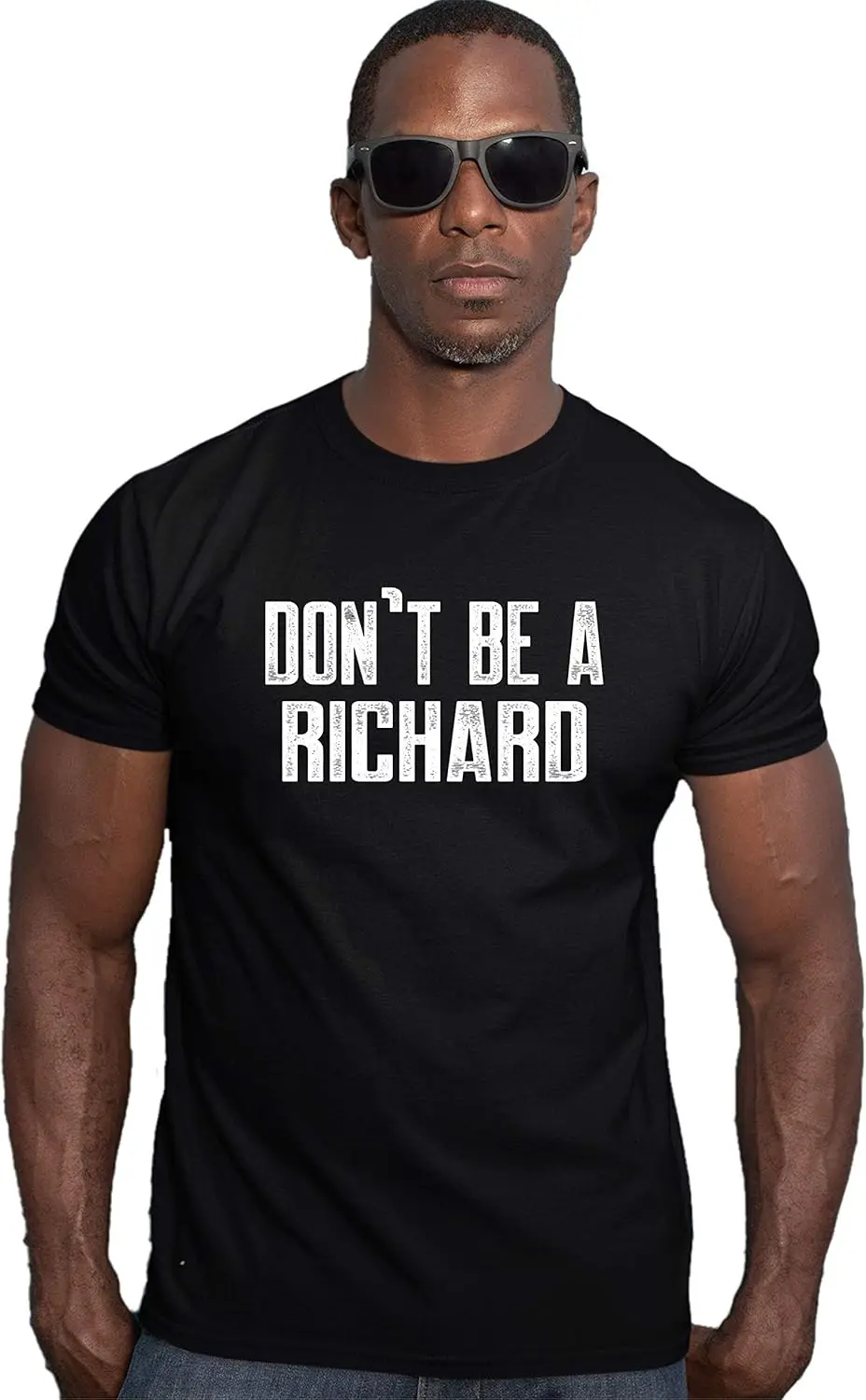 Go All Out Adult Don't Be A Richard Funny Deluxe T-Shirt