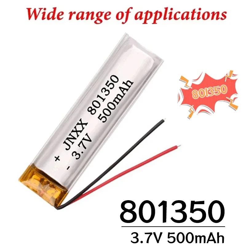 3.7V 801350 500mah Lithium Polymer Battery Rechargeable Lipo Batteries for Bluetooth MP3 MP4 GPS DVD Bluetooth Camera E-book