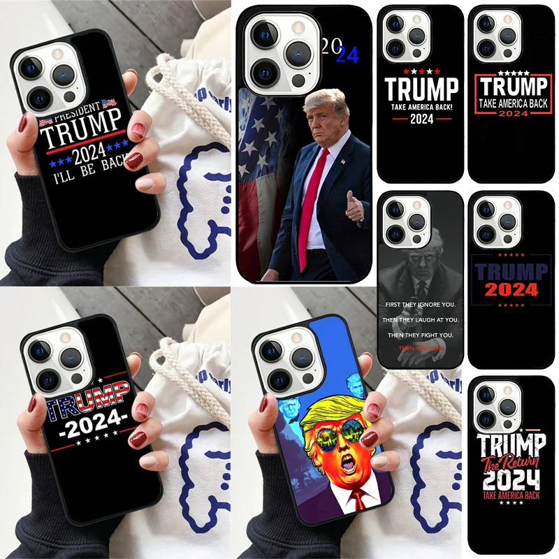 Trump 2024 Cover For iPhone 16 13 14 15 Pro Max 12 Mini 11 15 Pro Max 6 7 8 Plus Max SE 2020 Phone Case