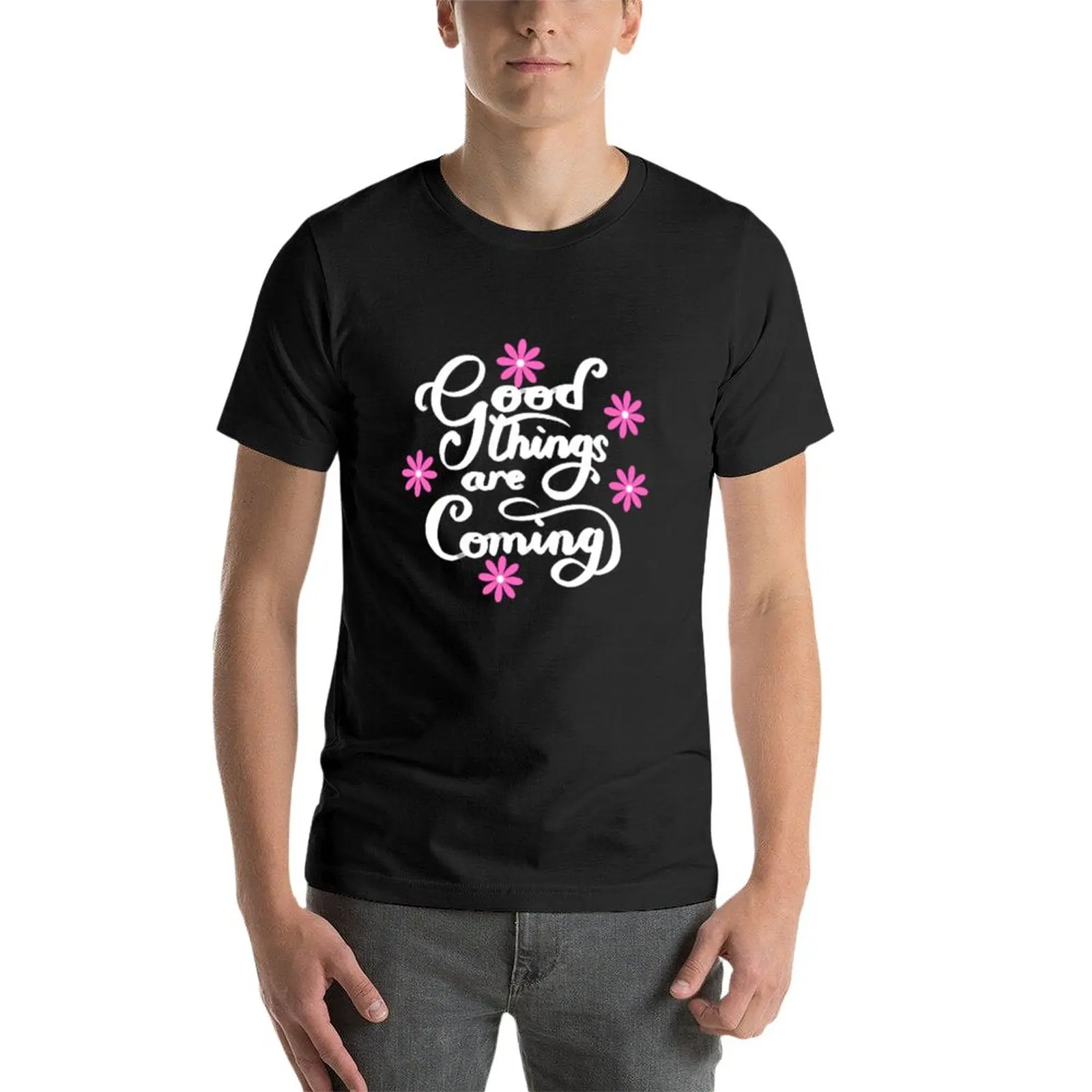 New GOOD THINGS ARE COMING T-Shirt heavyweight t shirts Aesthetic clothing mens white t shirts
