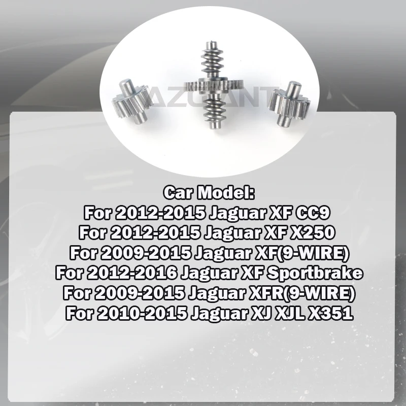 

For Jaguar XF CC9 X250 Sportbrake XFR 9-WIRE XJ XJL X351 Car 38/15 Teeth metal gearwheel set of Mirror Folding motor repair