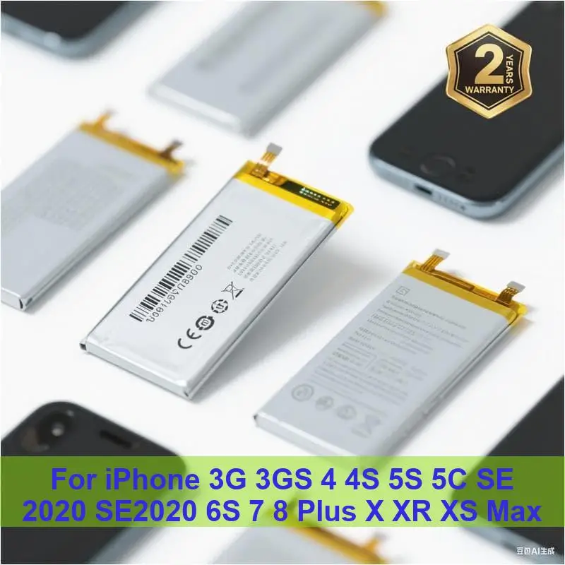 

Battery For iPhone 3G 3GS 4 4S 5S 5C SE 2020 SE2020 6S 7 8 Plus X XR XS Max