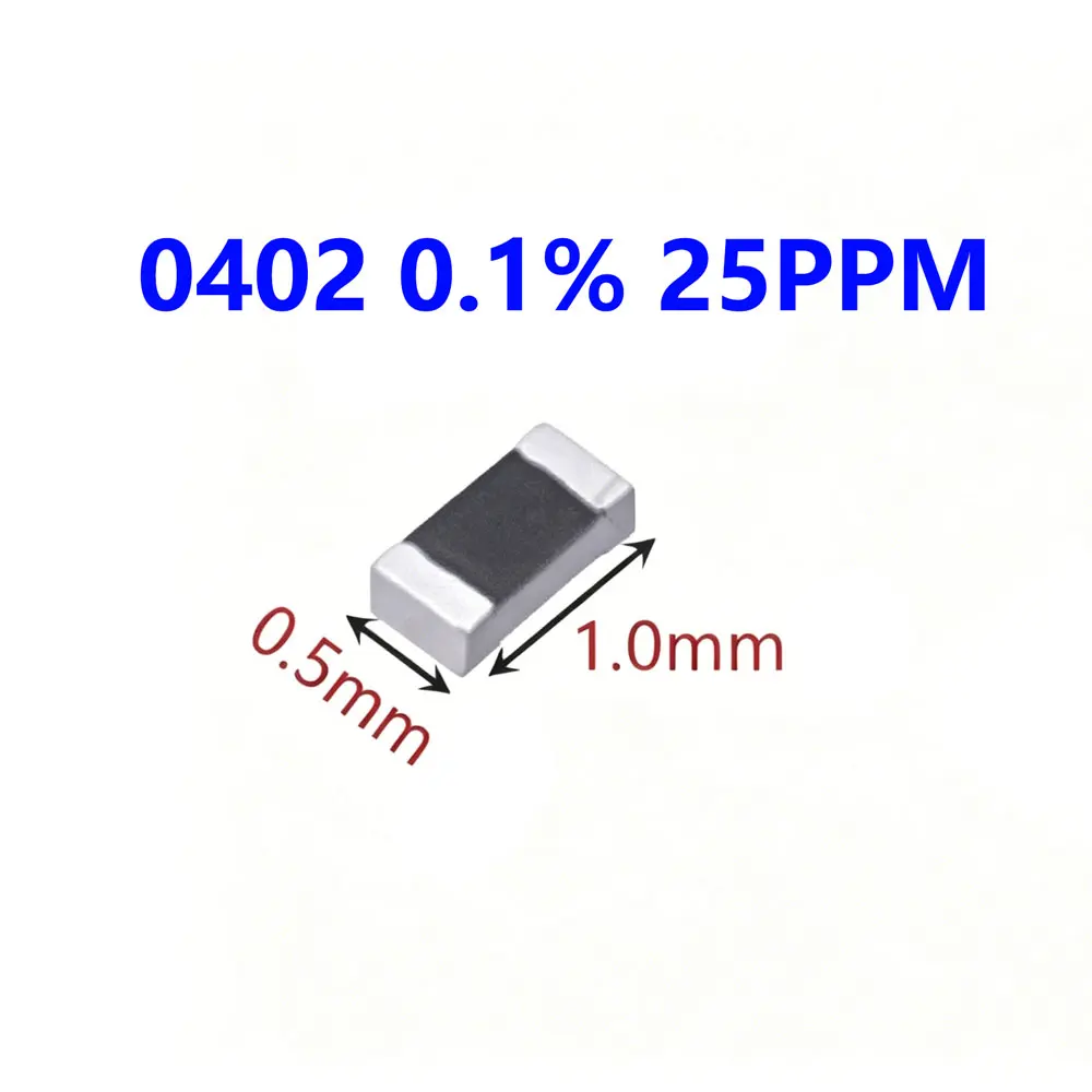 20PCS 0402 0.1% 25PPM Precise resistance 1R 1.5 2K 2.2 2.4 3 3.3 4.7 5.1 10 12 15 18 20 30 47 51 100 200 220 300 470 510 680ohm