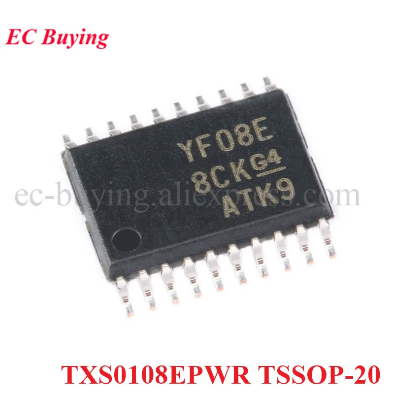 20Pcs/1pc TXS0108EPWR TXS0108EPW TXS0108E TXS0108 YF08E TSSOP-20 8 bit Bi-directional Logic Level Converter Chip IC New Original